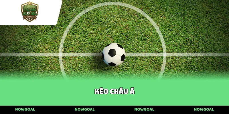 Kèo Châu Á