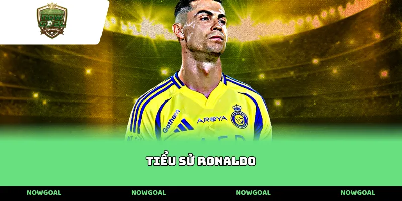 Tiểu Sử Ronaldo
